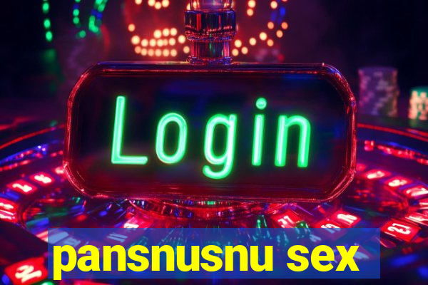 pansnusnu sex